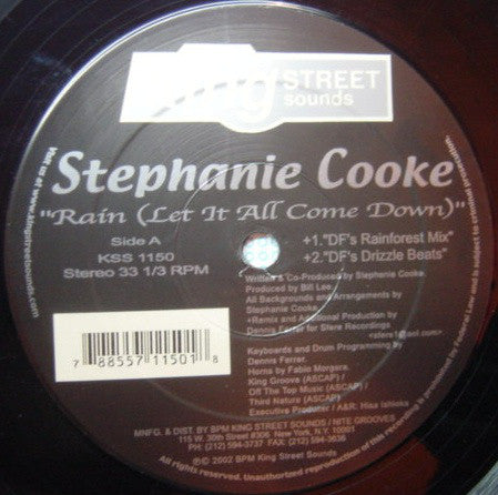 Stephanie Cooke : Rain (Let It All Come Down) (12")