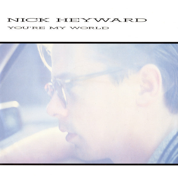 Nick Heyward : You're My World (12")