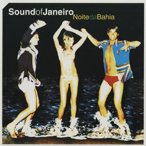 Sound Of Janeiro : Noite Da Bahia  (12")