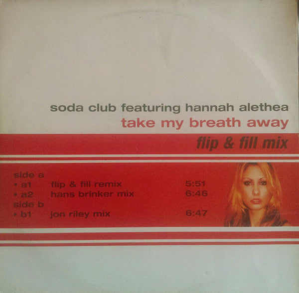 Soda Club Featuring Hannah Alethea : Take My Breath Away (12")