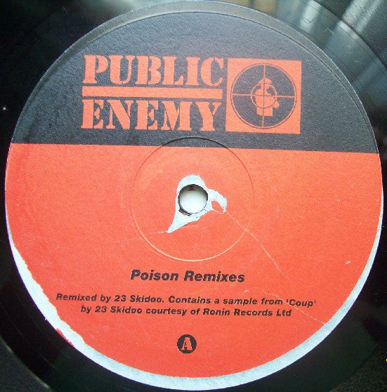 Public Enemy : Poison Remixes (12")