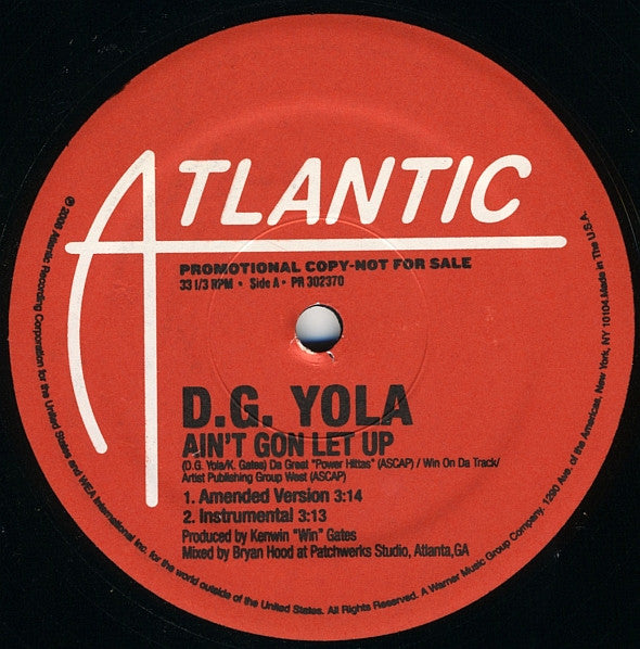D.G. Yola : Ain't Gon Let Up (12", Promo)