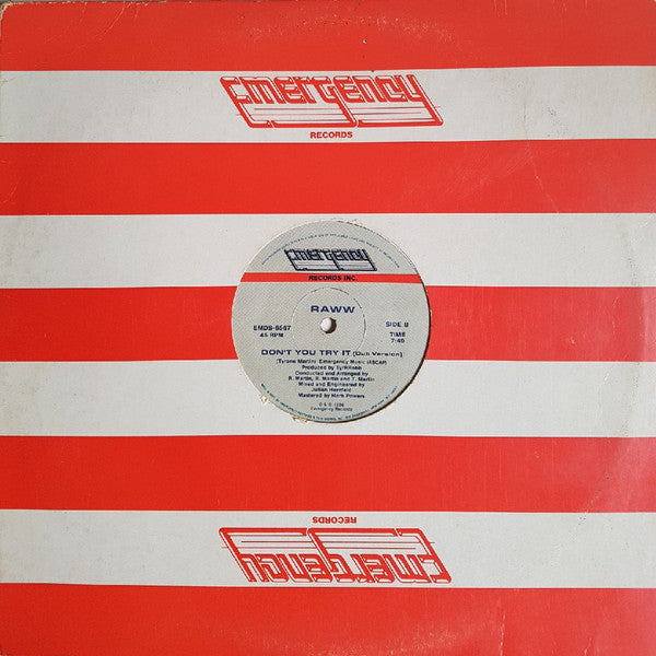 Raww : Don't You Try It (12")