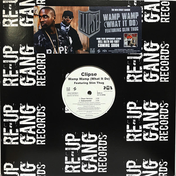 Clipse Featuring Slim Thug : Wamp Wamp (What It Do) (12", Promo)