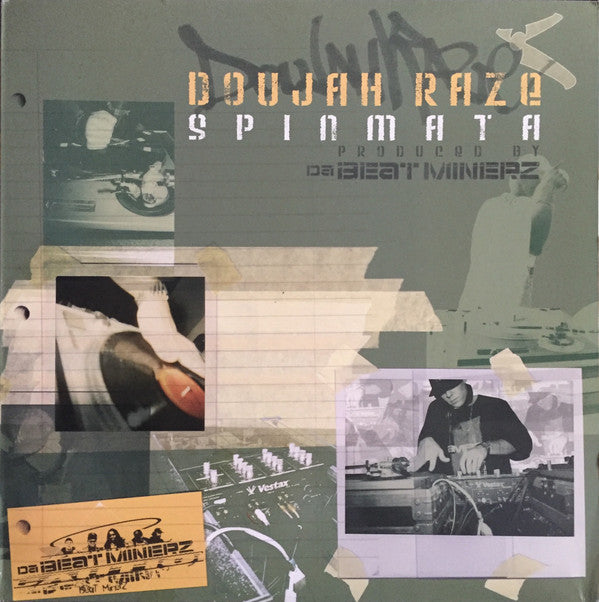 Doujah Raze : Spinmata / The Breakoff (12")
