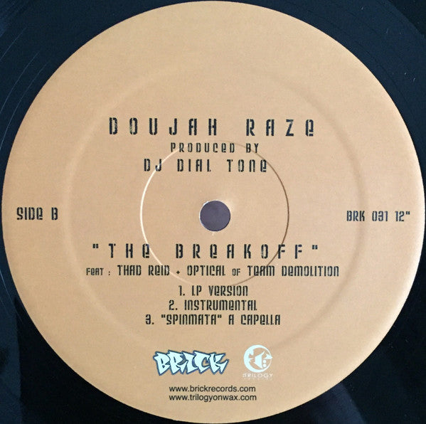 Doujah Raze : Spinmata / The Breakoff (12")
