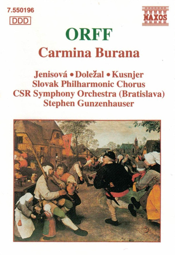 Carl Orff, Eva Jenisová • Vladimír Doležal • Ivan Kusnjer, Slovak Philharmonic Chorus, Slovak Radio Symphony Orchestra, Stephen Gunzenhauser : Carmina Burana (MD)