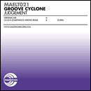 Groove Cyclone : Judgement (12")