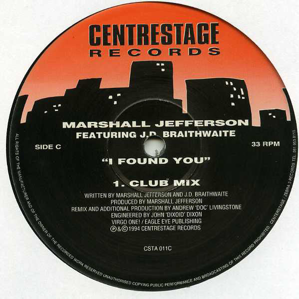 Marshall Jefferson Featuring J.D. Braithwaite : I Found You (2x12")