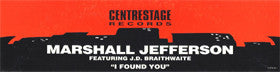 Marshall Jefferson Featuring J.D. Braithwaite : I Found You (2x12")