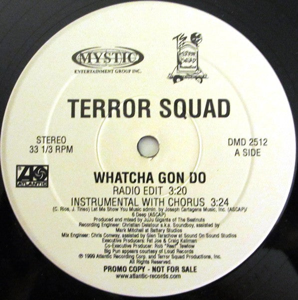 Terror Squad : Whatcha Gon Do (12", Promo)