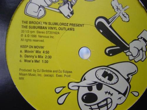 Brooklyn Slumlordz Present Suburban Vinyl Outlaws : Keep On Movin' / What' Cha Got (12")