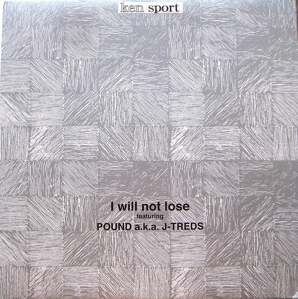 Ken Sport : I Will Not Lose (12")