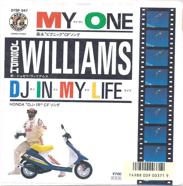 Joseph Williams : My One / DJ In My Life (7", Single)