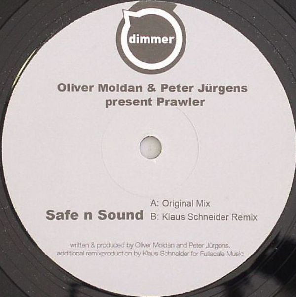 Oliver Moldan & Peter Jürgens Present Prawler : Safe N Sound (12")