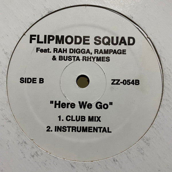 Flipmode Squad Feat. Rah Digga, Rampage (2) & Busta Rhymes : Here We Go (12", Unofficial)