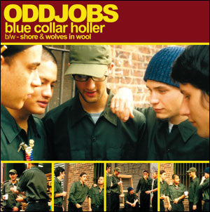 Oddjobs : Blue Collar Holler (12")