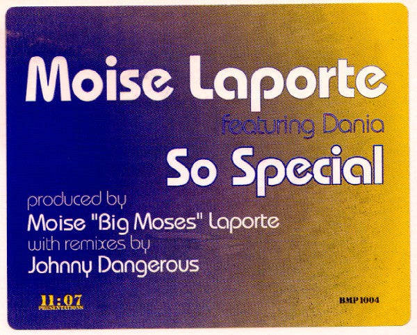 Moise Laporte Featuring Dania : So Special (12")
