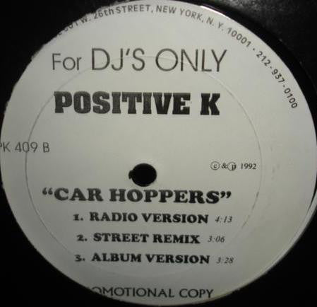 Positive K : Nightshift / I Got A Man / Car Hoppers (12", Promo)