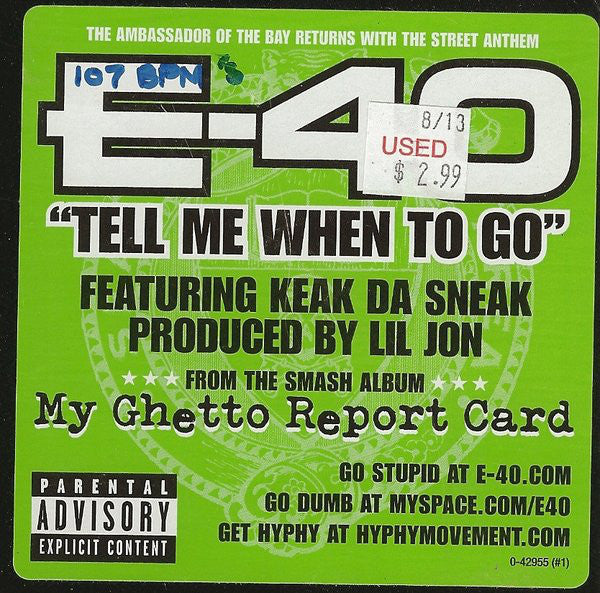 E-40 : Tell Me When To Go (12")