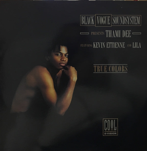 Blackvogue Soundsystem Presents Thami Dee Feat. Kevin Ettienne And Lila (17) : True Colours (12", Maxi)