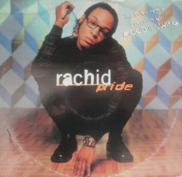 Rachid : Pride (12")