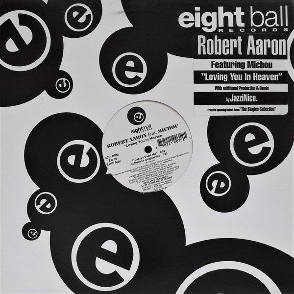 Robert Aaron Featuring Michou : Loving You In Heaven (12")