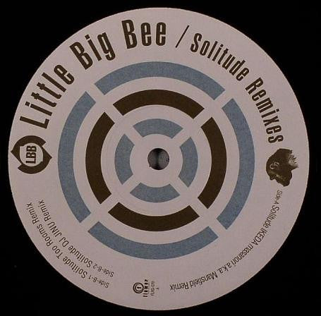 Little Big Bee : Solitude (Remixes) (12")
