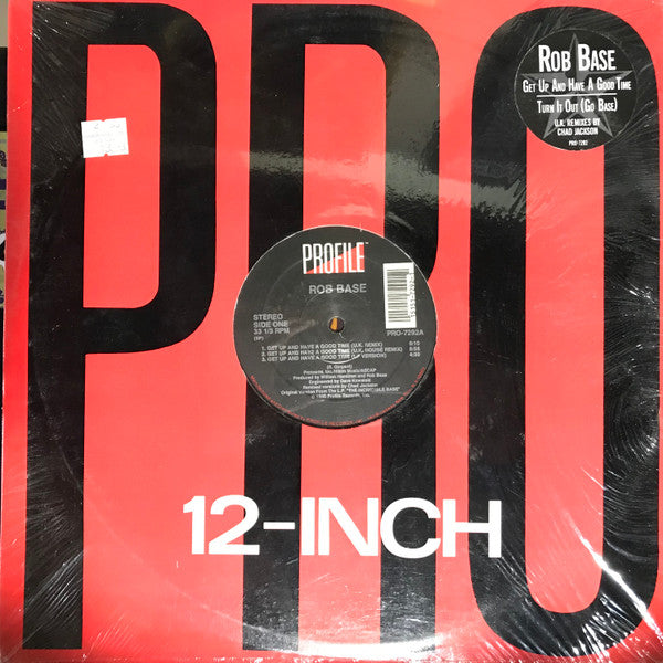 Rob Base : Get Up And Have A Good Time / Turn It Out (12", Spe)