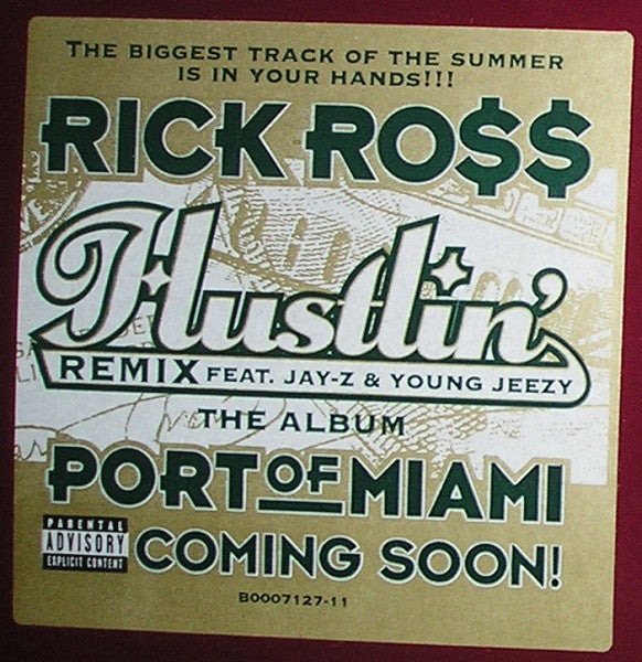 Rick Ross Feat. Jay-Z & Young Jeezy : Hustlin' (Remix) (12")