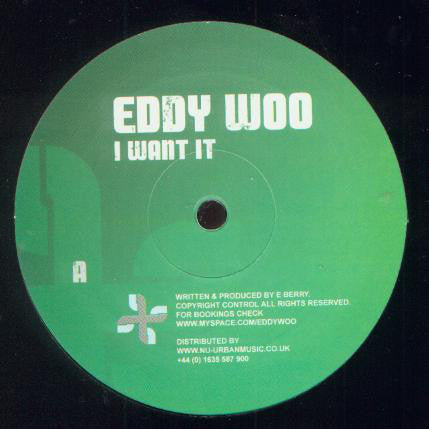 Eddy Woo : I Want It / Don't Be Shy (12")