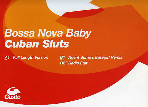 Cuban Sluts : Bossa Nova Baby (12")