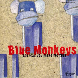 Blue Monkeys : The Way U Make Me Feel (2x12")