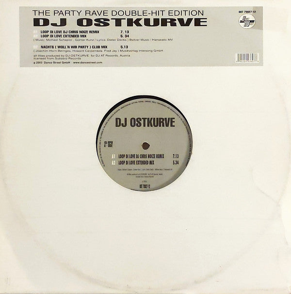 DJ Ostkurve : Loop Di Love / Nachts (Woll'n Wir Party) (12")