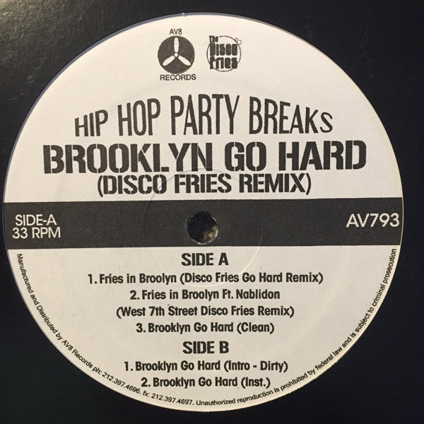 Disco Fries / Jay-Z : Hip Hop Party Breaks - Brooklyn Go Hard (Disco Fries Remix) (12", Single)
