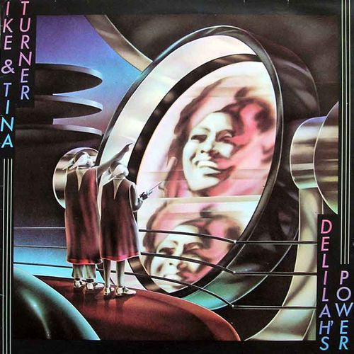 Ike & Tina Turner : Delilah's Power (LP, Comp, RE)