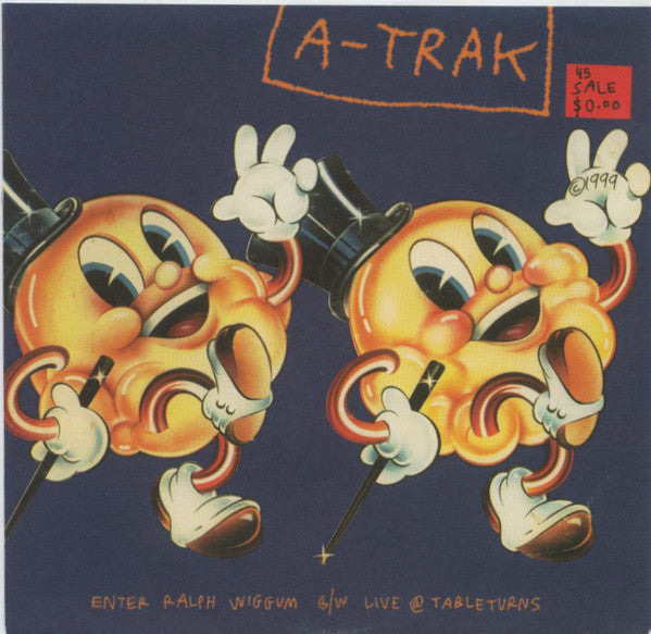 A-Trak : Enter Ralph Wiggum B/W Live @ Tableturns (7", Single)