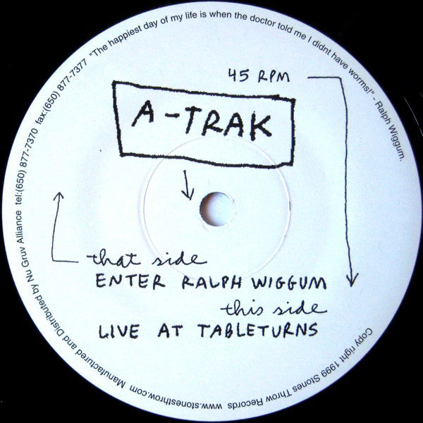 A-Trak : Enter Ralph Wiggum B/W Live @ Tableturns (7", Single)