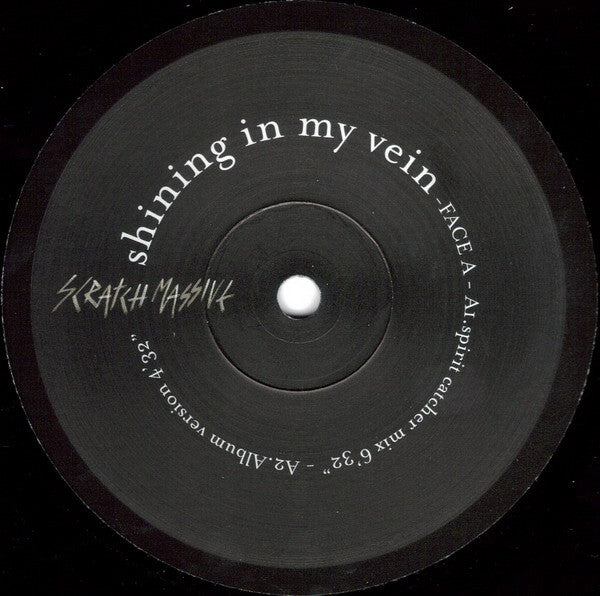 Scratch Massive : Shining In My Vein (12")