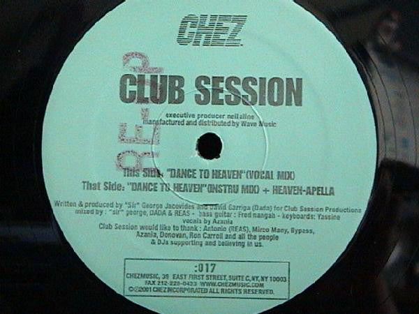 Club Session : Dance To Heaven (12")