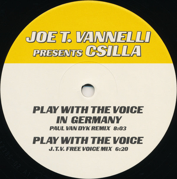 Joe T. Vannelli Presents Csilla : Play With The Voice / Queen Of Insane (2x12")
