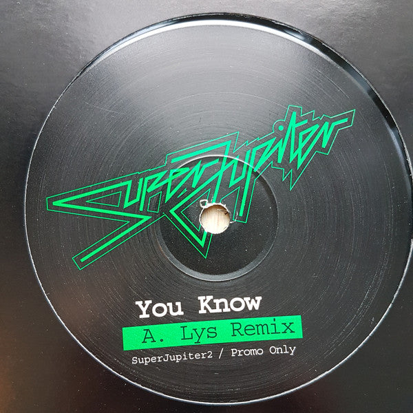 SuperJupiter : You Know (12", Promo)