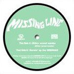 Missing Linc : Bitter Sweat Samba / Burnin' Up The Winning (12")