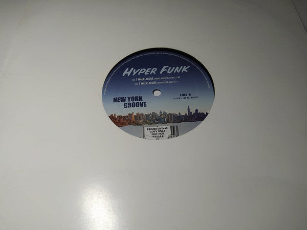 Hyper Funk : I Walk Alone (12")