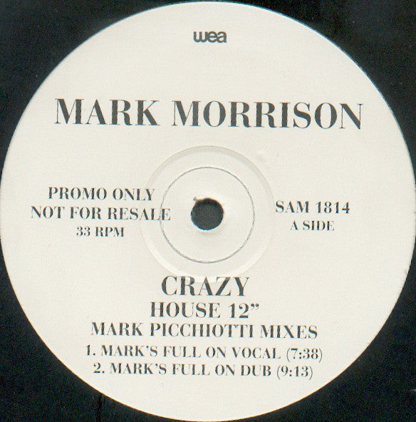 Mark Morrison : Crazy (Mark Picchiotti Mixes) (12", Promo)
