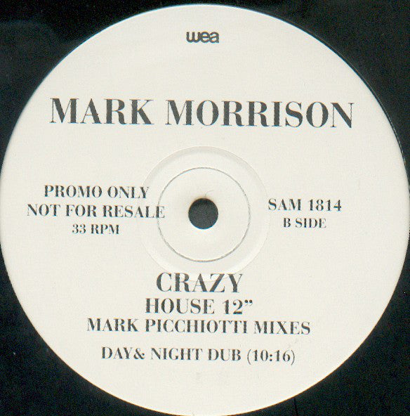 Mark Morrison : Crazy (Mark Picchiotti Mixes) (12", Promo)