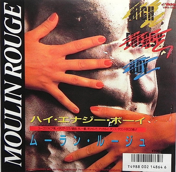 Moulin Rouge : High Energy Boy (7")