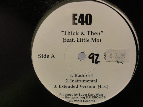 E-40 : Thick & Then (12", Promo)