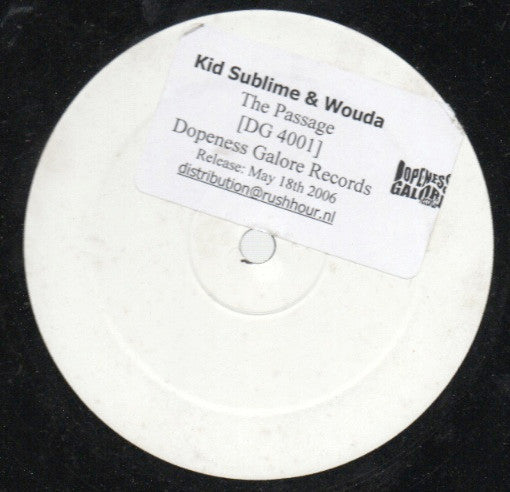 Kid Sublime & Wouda : The Passage (12", TP)
