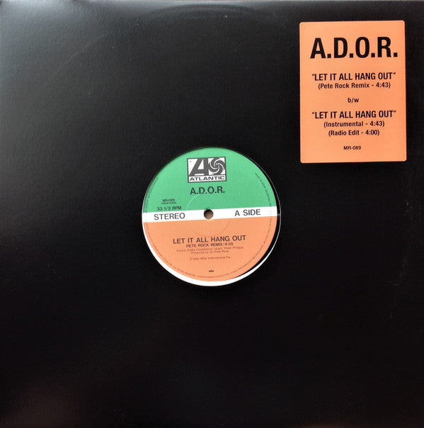 A.D.O.R. : Let It All Hang Out (12")